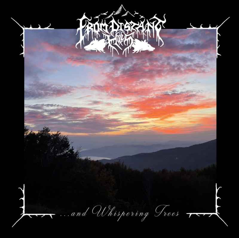FROM DISTANT HILLS - ...and Whispering Trees CD